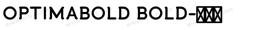 OPTIMABOLD BOLD字体转换